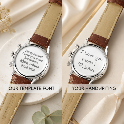 Engraved watch with custom handwriting message
